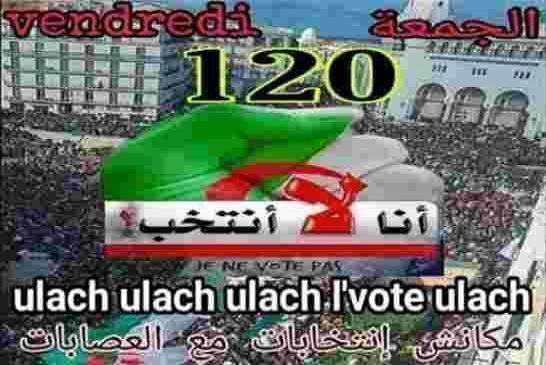 إصرار على الاحتجاج السلمي رغم القمع و المنع و التضييق في جمعته الـ120